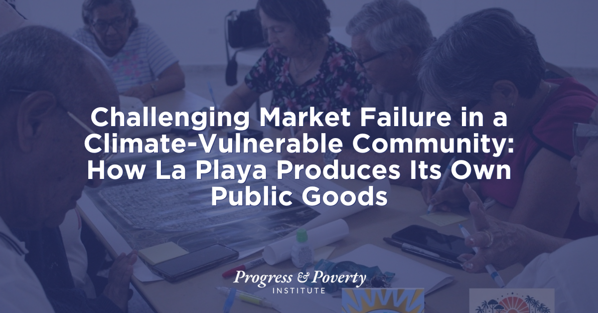 Challenging Market Failure in a Climate-Vulnerable Community How La Playa Produces Its Own Public Goods